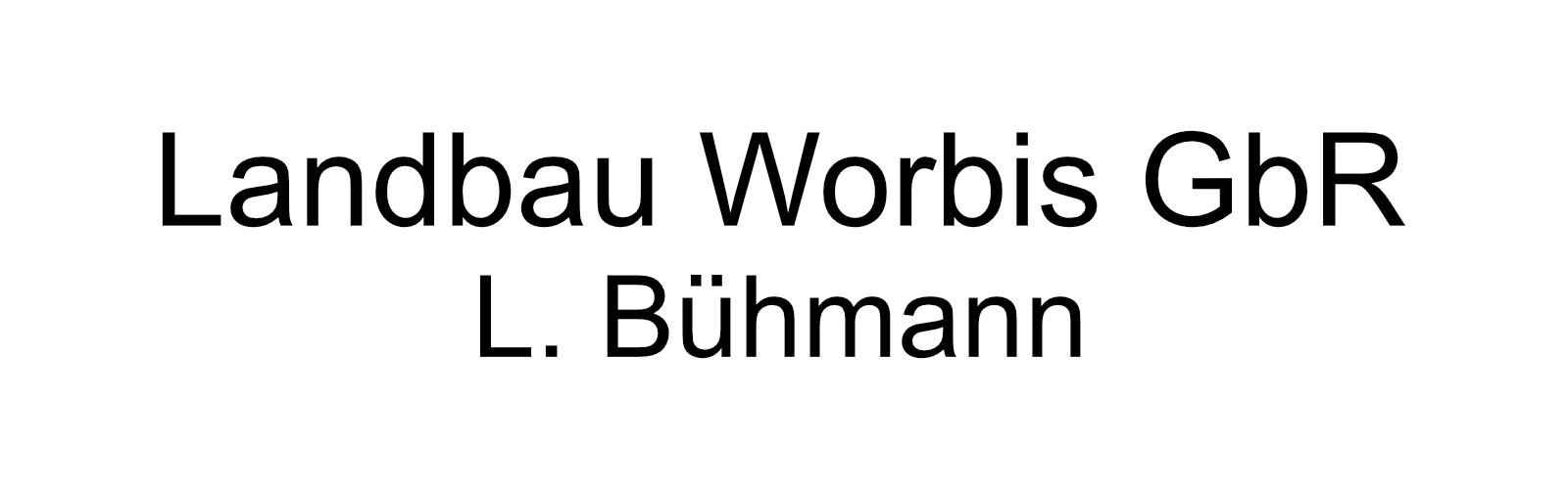 Landbau Worbis